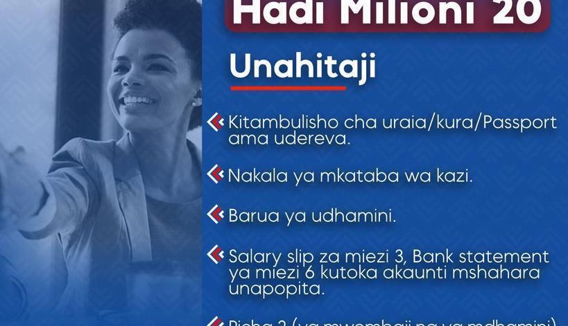 Mkopo kwa Waajiriwa Hadi Millioni 20 Loan for Employees up-to 20 Million Shillings.