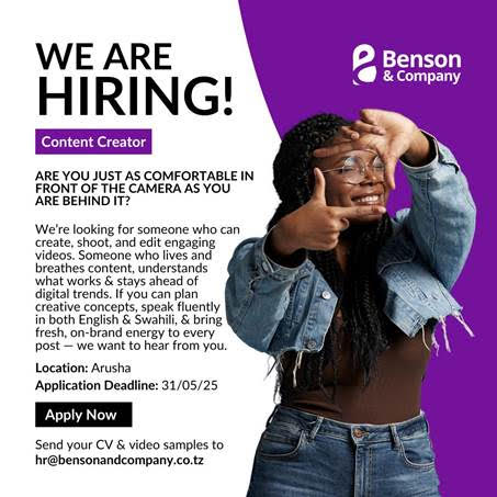 Content Creator Job Vacancy at Benson and Company Ltd